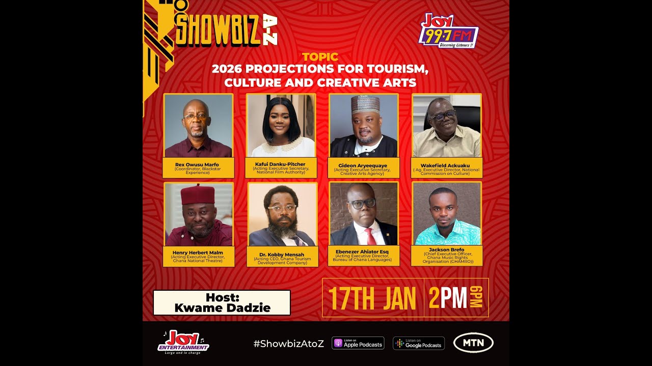 2026 Projections For Tourism, Culture and the Creative Arts | Showbiz A-Z with Kwame Dadzie