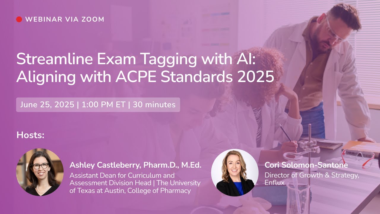 Customer webinar | Streamline Exam Tagging with AI: Aligning with ACPE Standards 2025