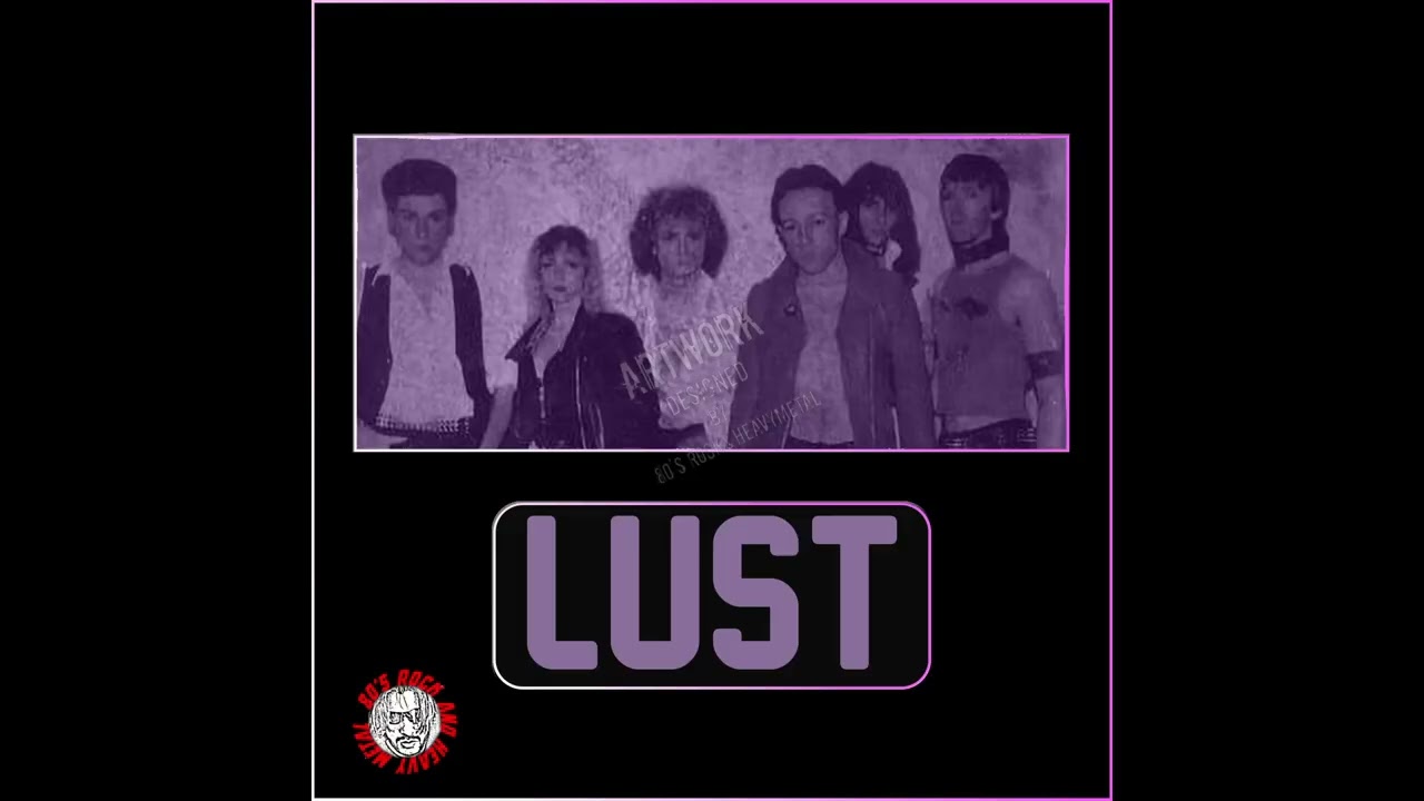 Lust  - 07 -  Deep In The Dark