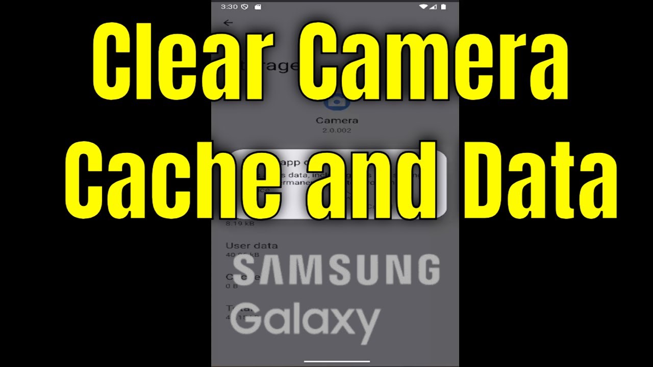 How to Clear Camera Cache and Data on Samsung Galaxy [Tutorial]