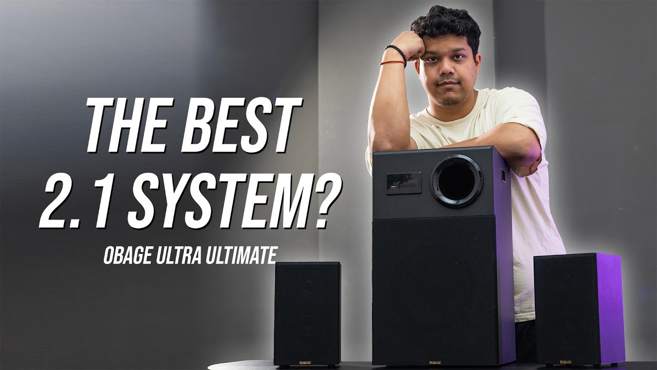 Obage Ultra Ultimate Review - The Best 2.1 Speaker Setup under ₹10000?