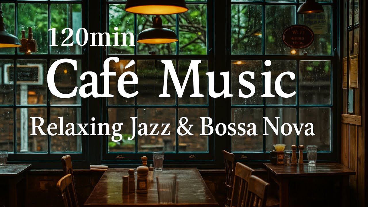 Modern Caf&eacute; Jazz &ndash; 120min Refined Lofi BGM for Background Focus｜洗練された時間を過ごすためのカフェBGM
