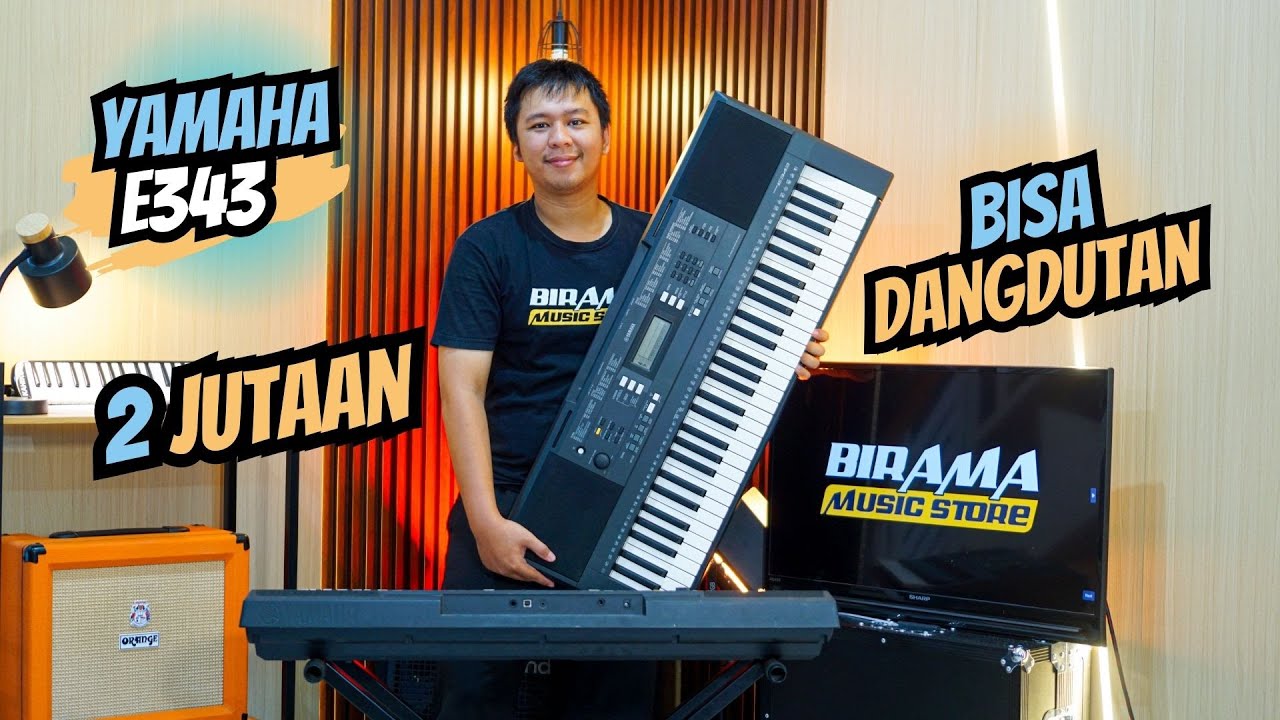 2 JUTAAN BISA DANGDUTAN ALA LORENZA.!!, Yamaha PSR E343, sudah ada touch response, bisa di isi style