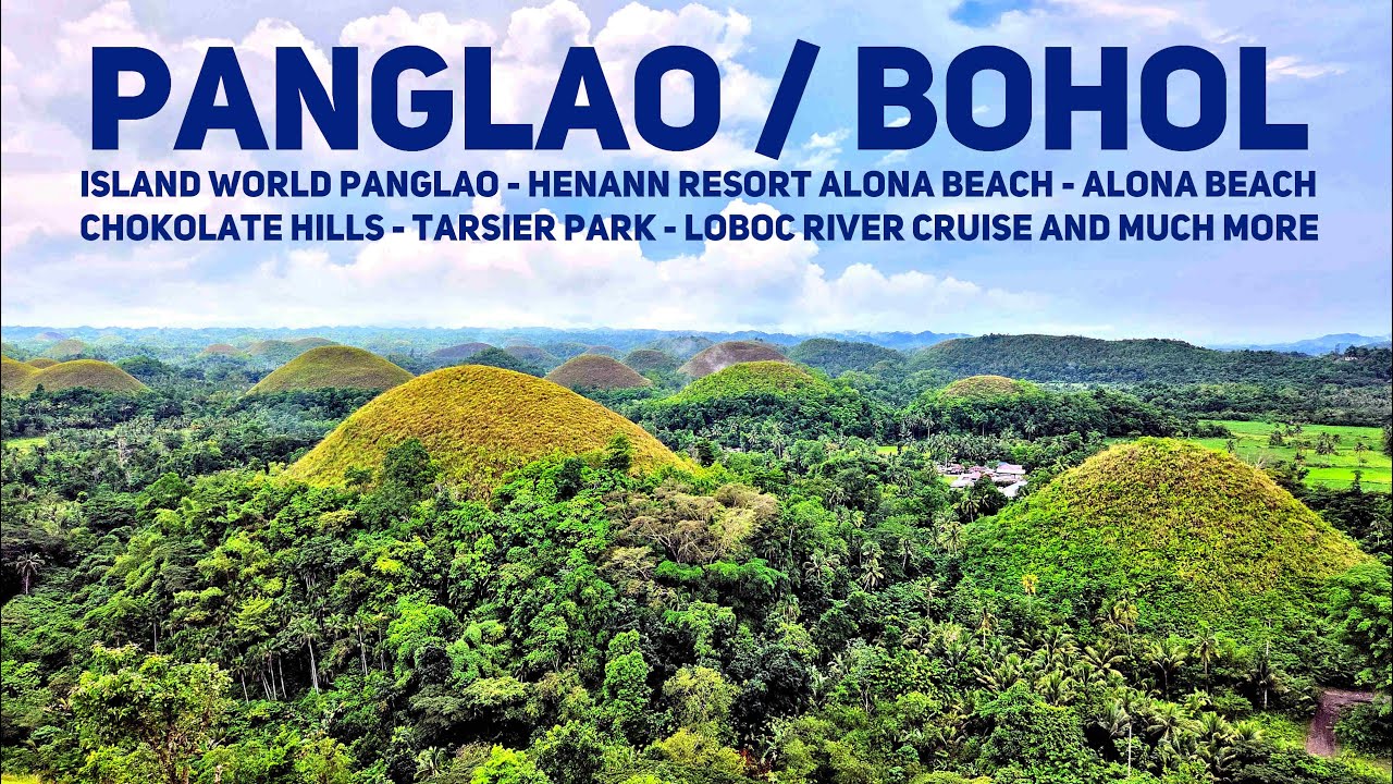 Panglao, Bohol. Henann Resort Alona Beach. Island World Panglao. Chokolate Hills.