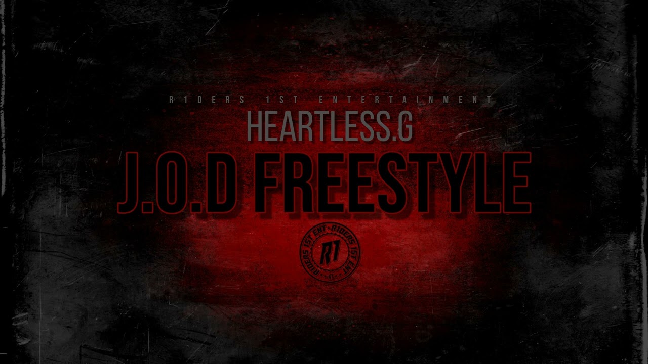 Heartless.G - J.O.D Freestyle