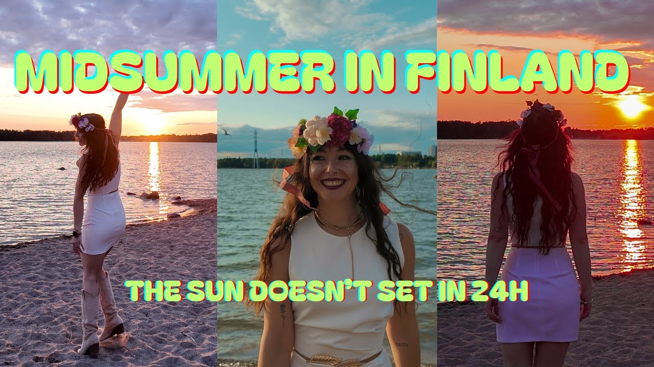 The SUN doesn't SET in 24 hours! - This is Juhannus, MIDSUMMER in FINLAND