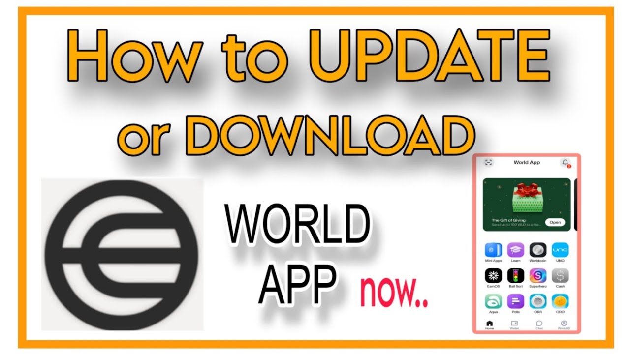 Paano mag Update at mag download ngayon ng World App 