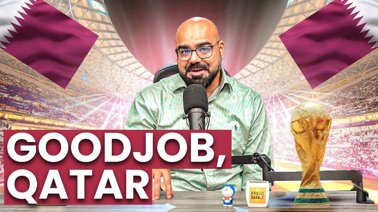 Good Job, Qatar | FIFA World Cup | Junaid Akram