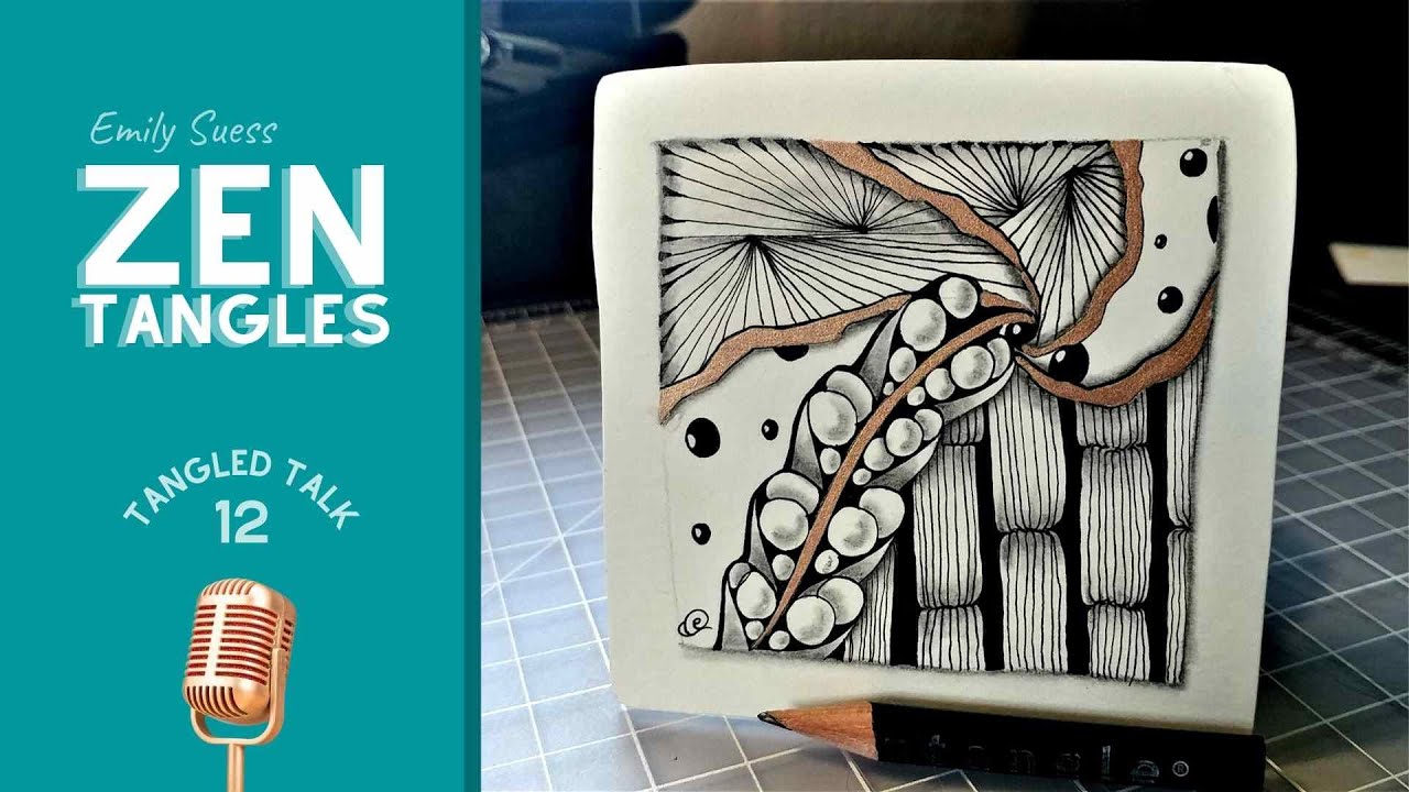 Tangled Talk #12 - Easy Zentangle Patterns for Beginners
