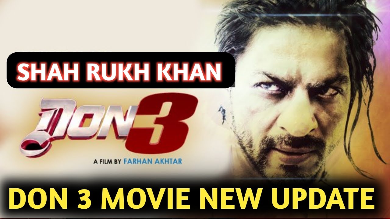 DON 3 | New Tittle Announcemet | Shah Rukh Khan | Ranveer Singh Removed from DON 3 | Farhan Akhtar