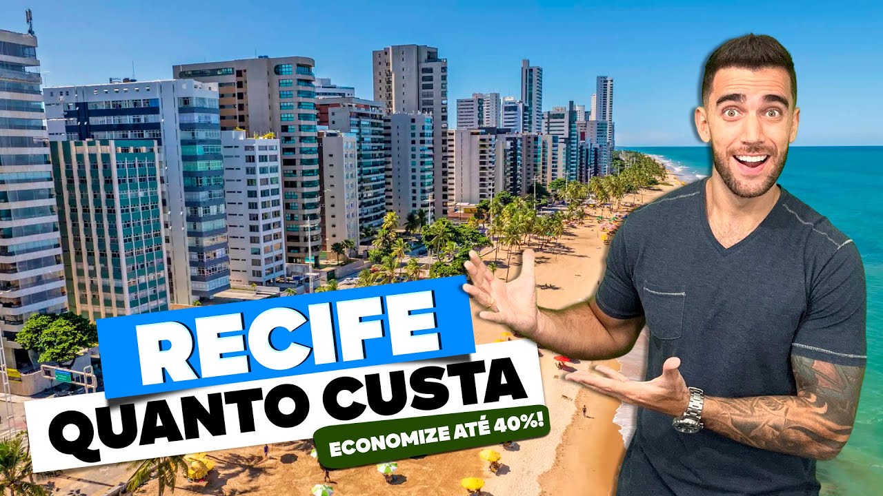 Quanto custa viajar a RECIFE? Todos os preços, custos e como economizar!