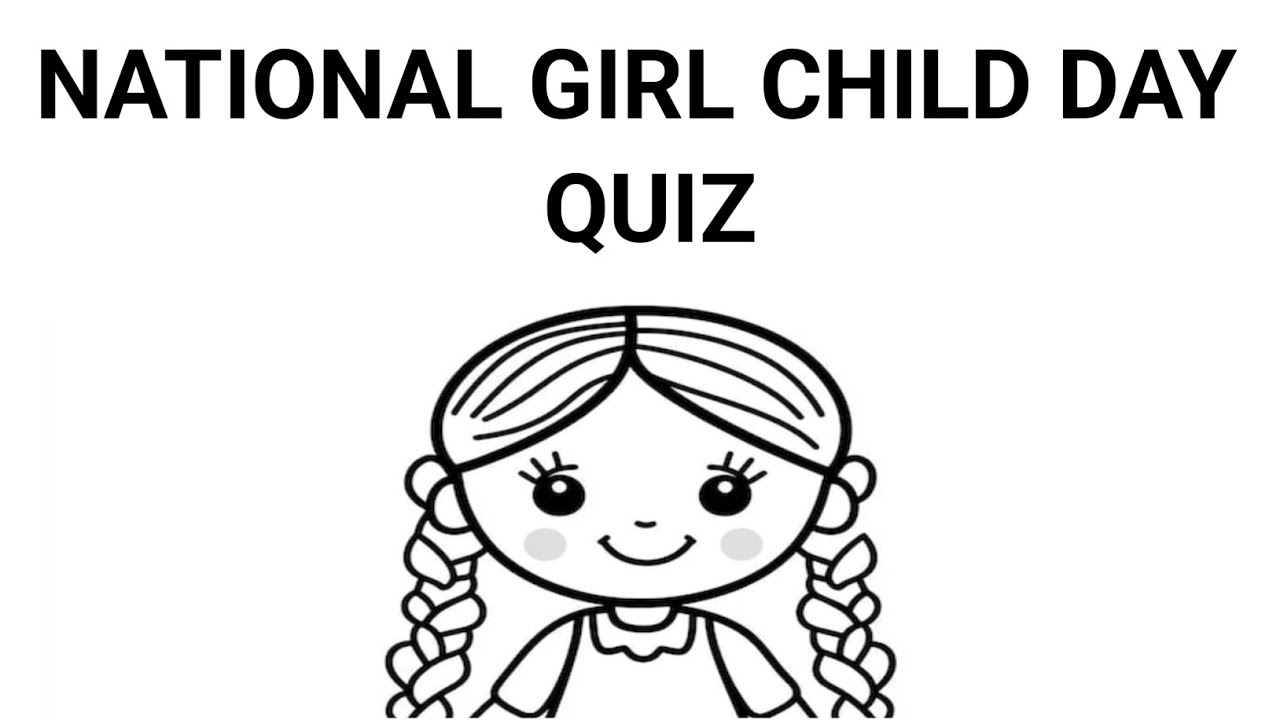 National girl child day quiz