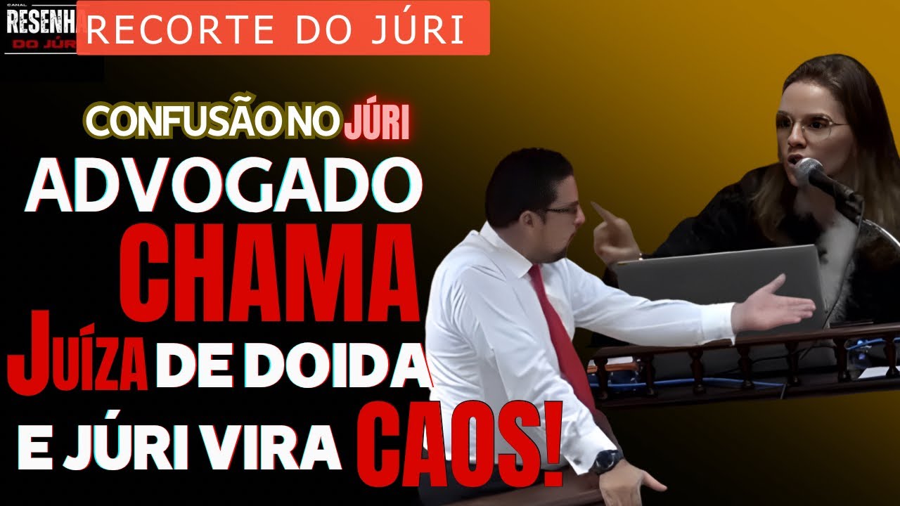 █RECORTE DO JÚRI █EM DESORDEM: Júri tenso com muito BATE BOCA e OFENSAS entre Juíza e Advogado.