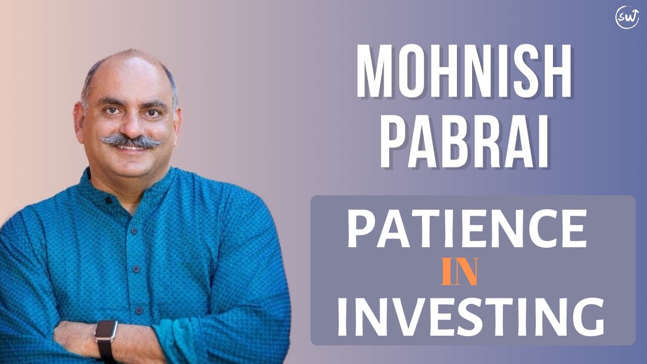 Mohnish Pabrai: Patience in Investing