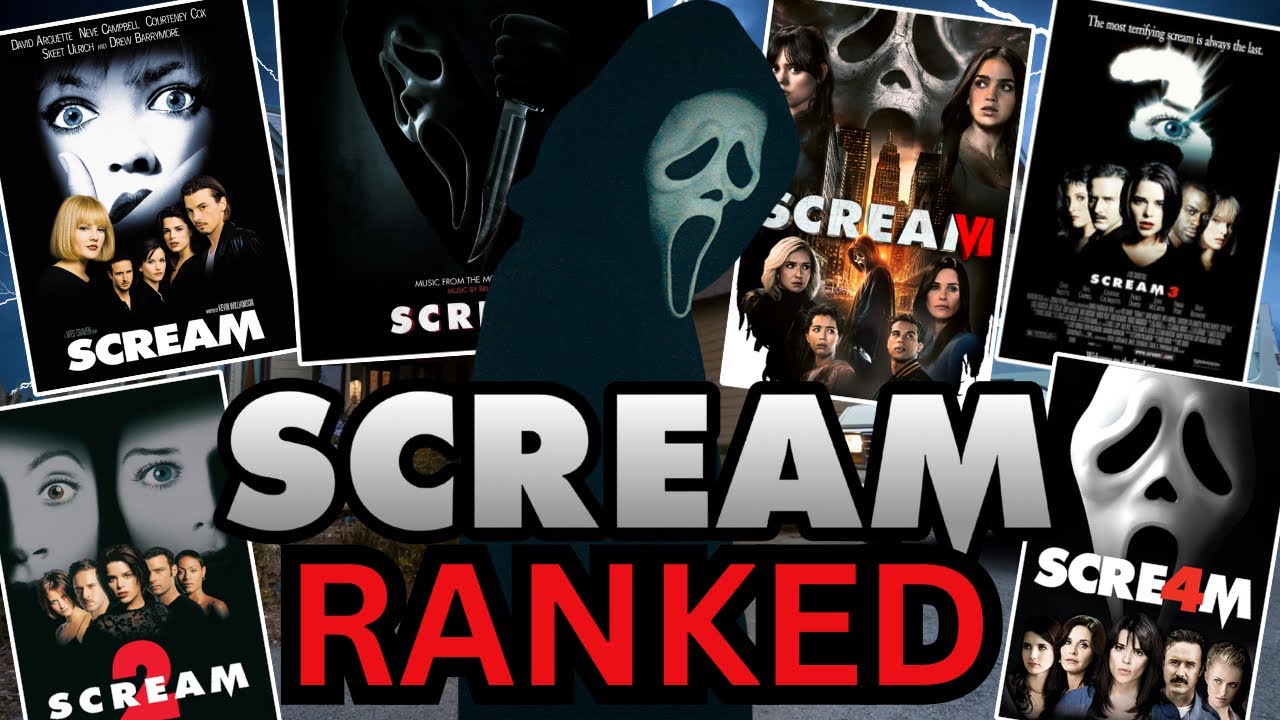 Every Scream Movie Ranked You’ll Hate My List 