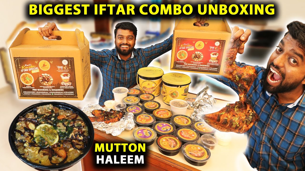 BIGGEST IFTAR COMBO BOXES UNBOXING !! Special Mutton Haleem & Mandi - Rasavid Restaurant Chennai