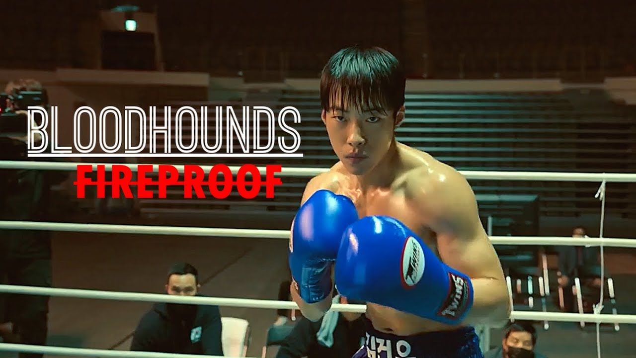 BLOODHOUNDS | FIREPROOF