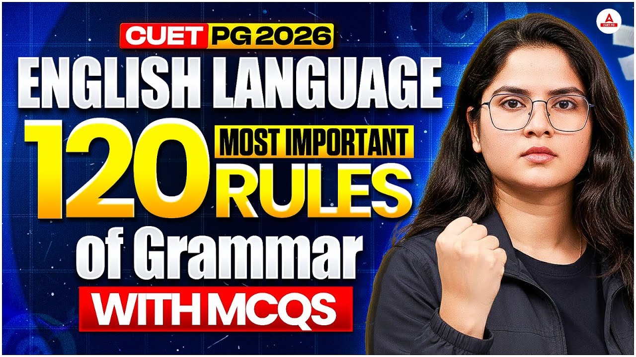 CUET PG MBA 2026 | English Language | 120 Rules with MCQs Series
