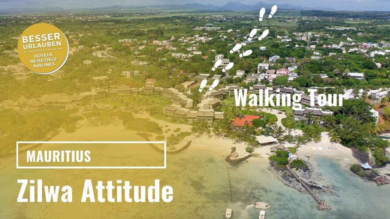 Zilwa Attitude - 4 Sterne Hotel auf Mauritius - Walking Tour