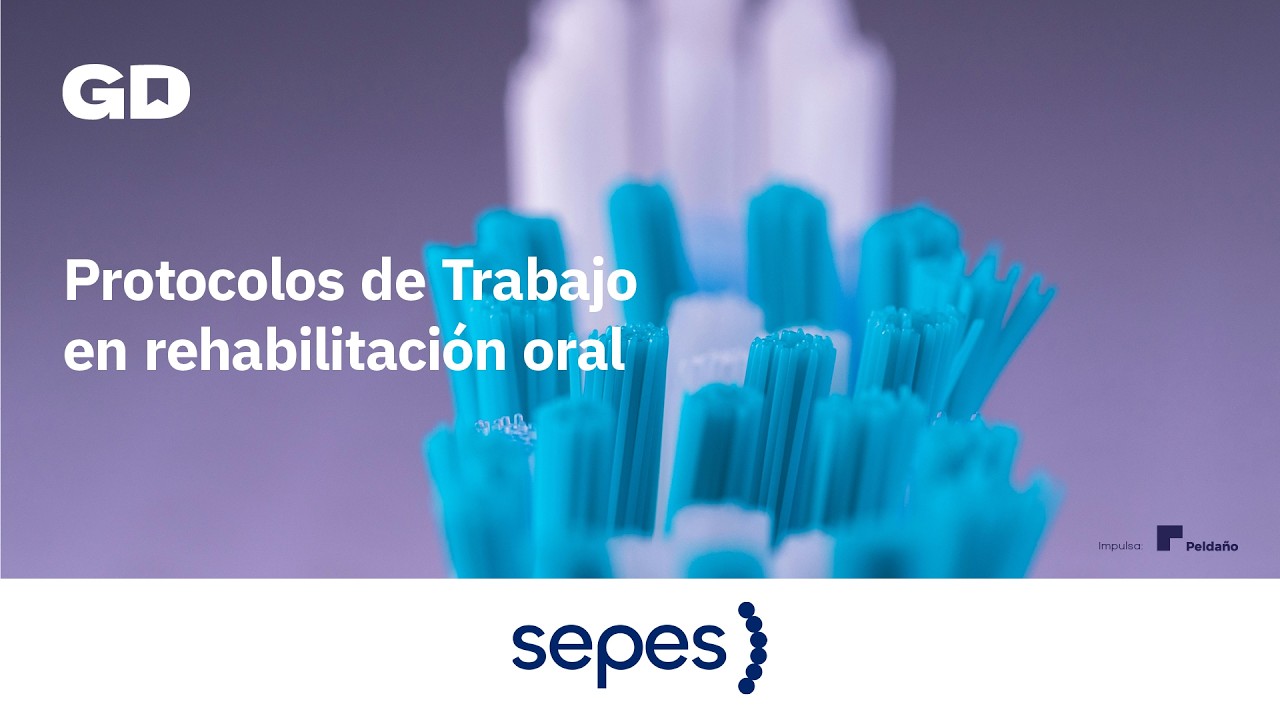 Protocolos en rehabilitación oral, la clave para conseguir mayor predictibilidad en los tratamientos