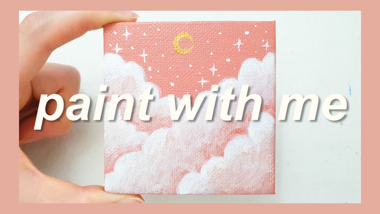 Paint With Me ☁ Clouds : Small Canvas