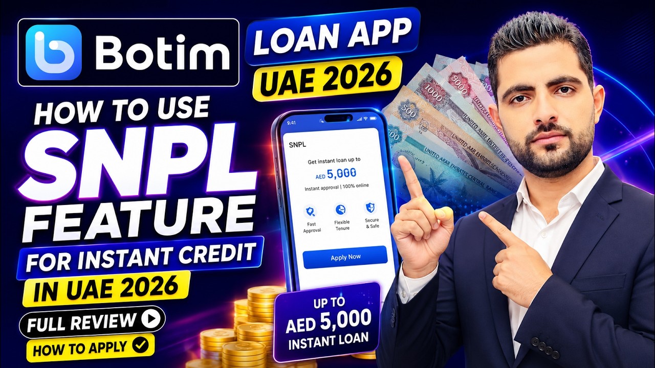 Botim Loan App UAE 2026 | How To Use SNPL Feature For Instant Credit & Apply Online
