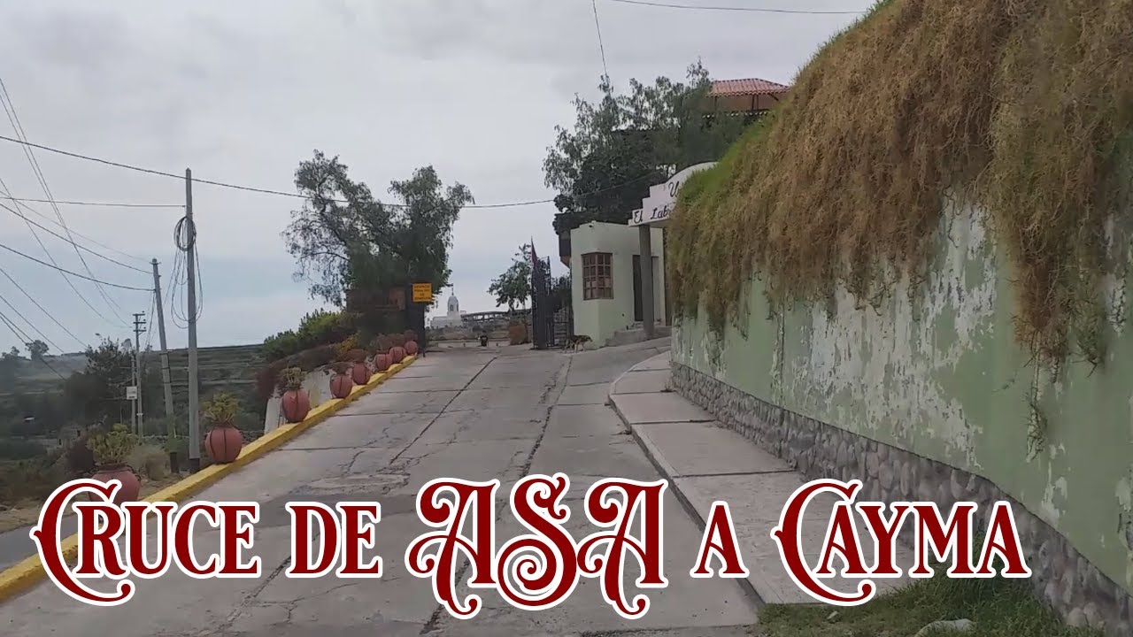 Cruzar de Alto Selva Alegre a Cayma (No puente Chilina)