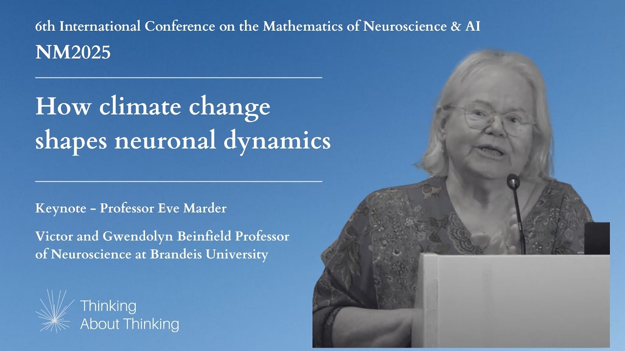 How perturbations and climate change shape dynamics of neurons and circuits (Eve Marder)