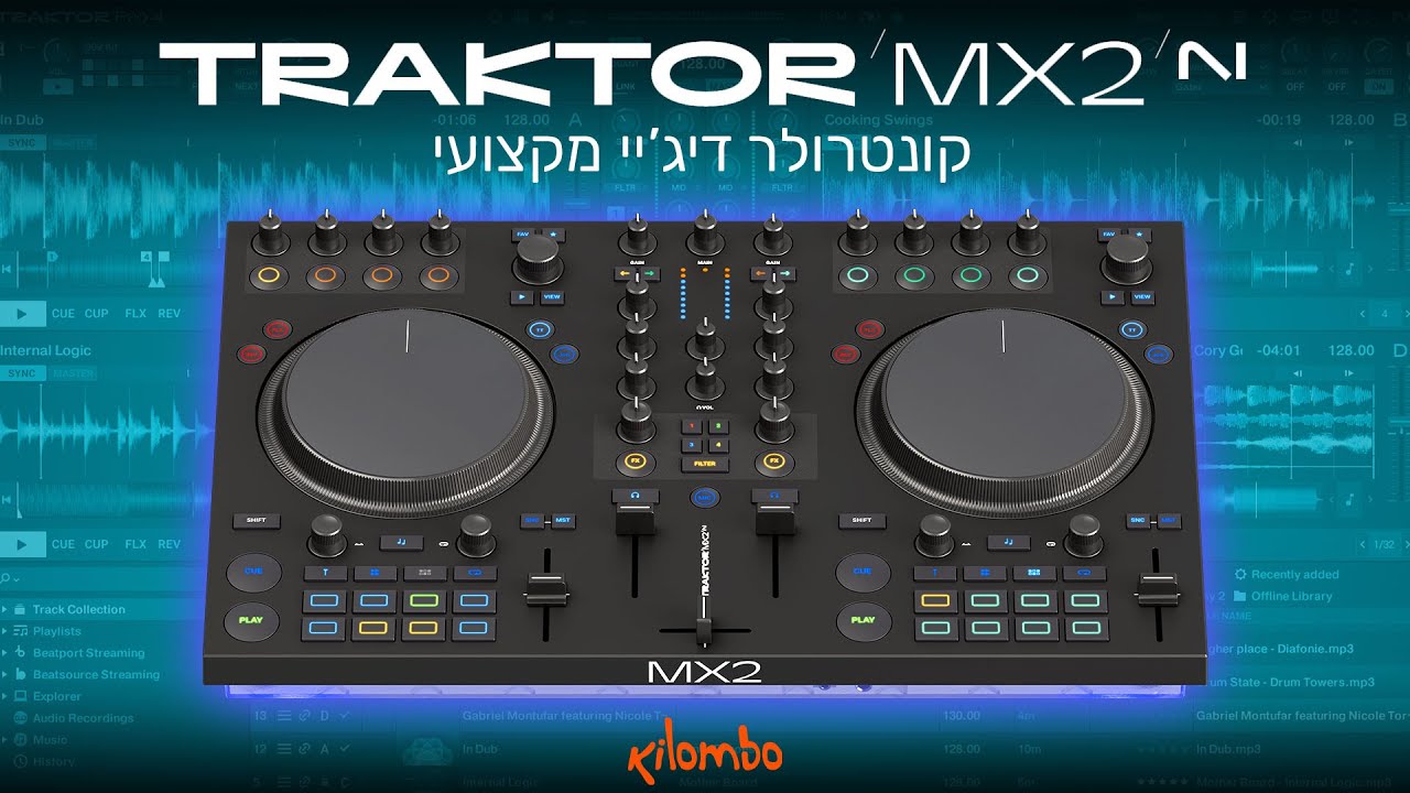 TRAKTOR MX2 - קונטרולר דיג'יי