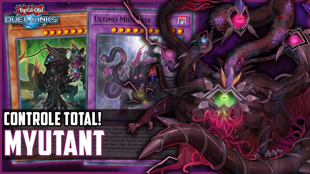 CONTROLE TOTAL: MYUTANT NEGA E BANE TUDO! [DUEL LINKS]
