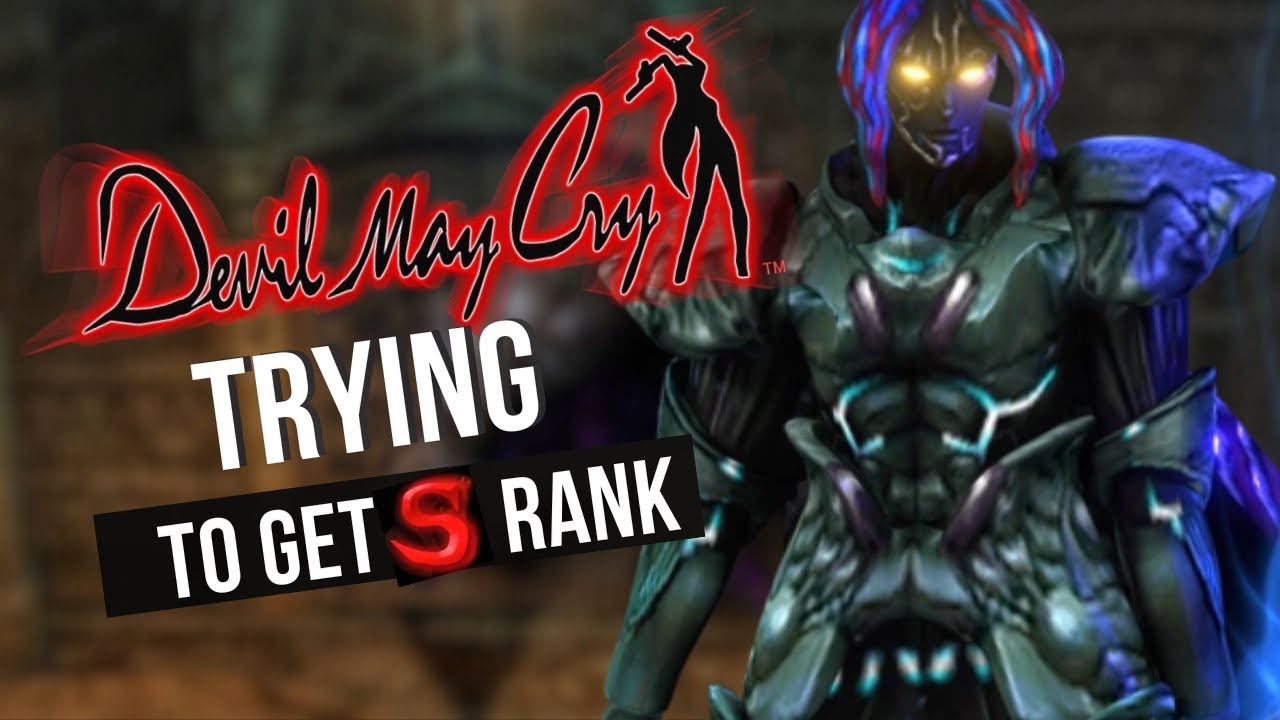 Trying To Get S RANK | Devil May Cry: Mission 4