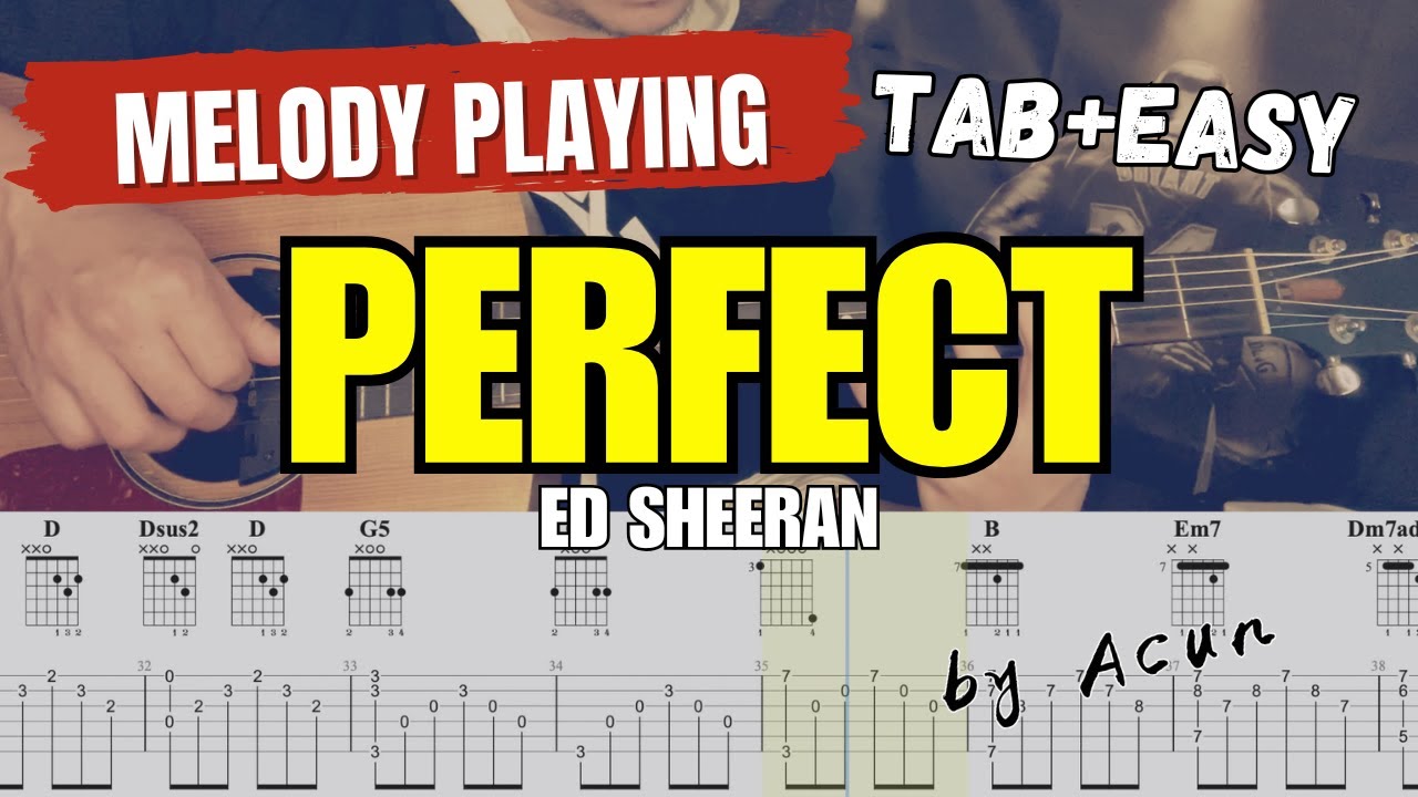 Perfect (EASY Melody playing) - Ed Sheeran | Melody Playing | with TABs Cover by Acun Guitar