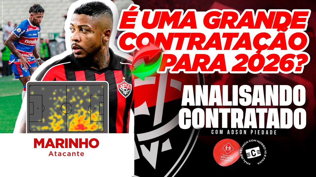 EXCELENTE REFORÇO? CONFIRA ANÁLISE DE MARINHO NO VITÓRIA
