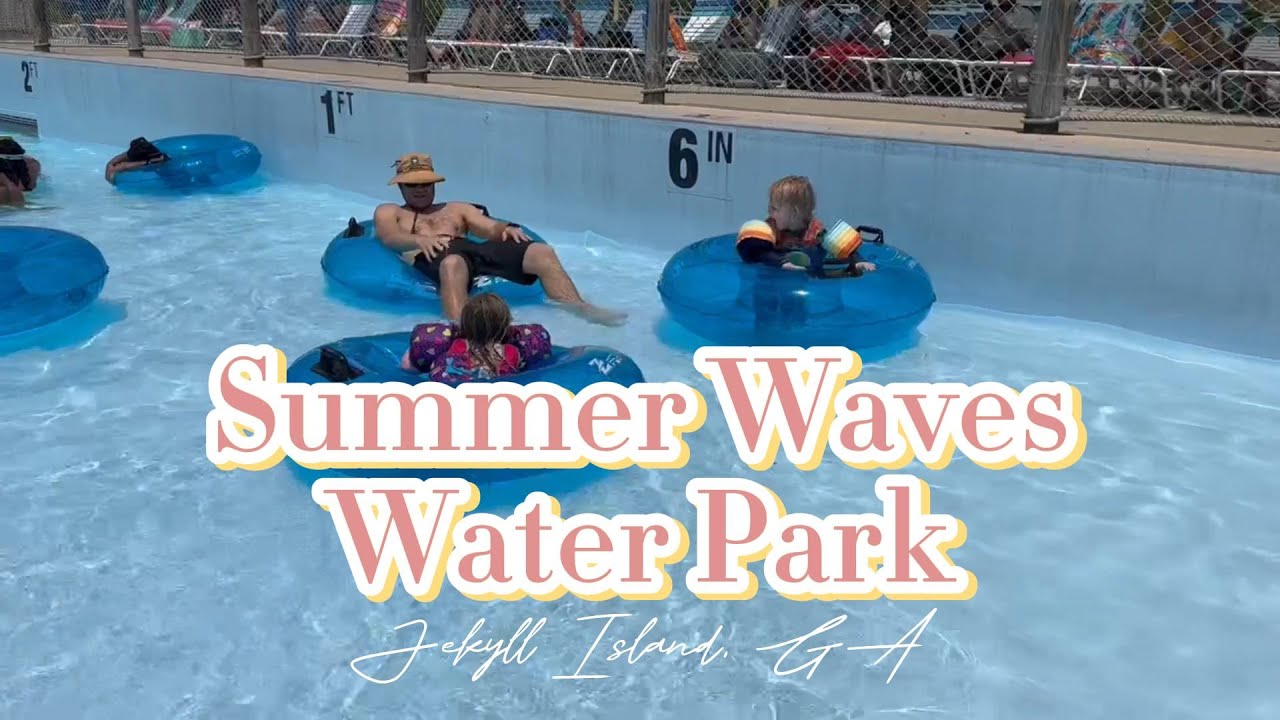 Hitting the Waves at Summer Waves Water Park