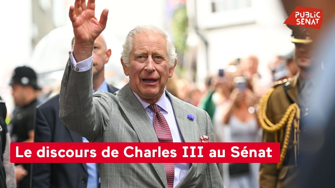 La visite du roi Charles III au Sénat