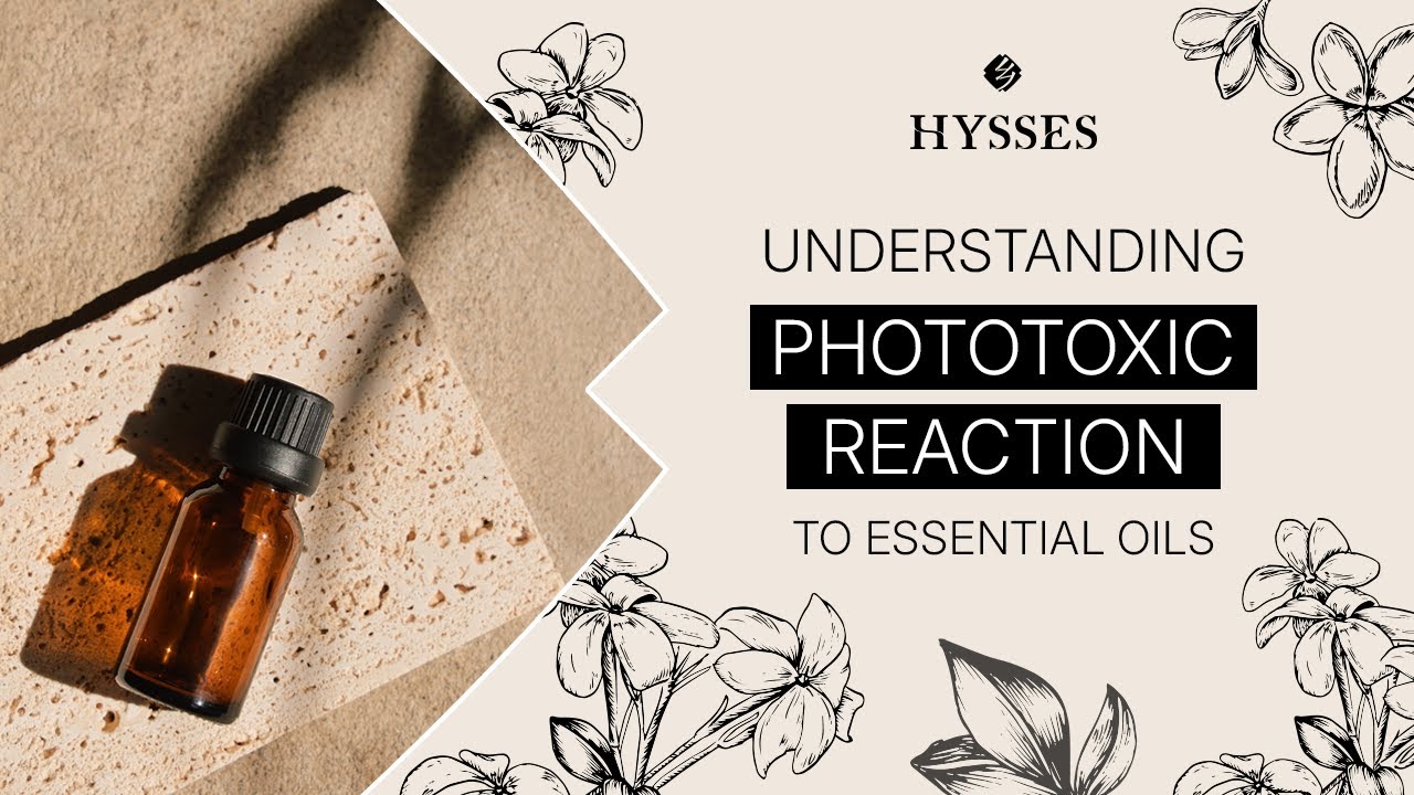 Understanding phototoxic reactions to essential oils