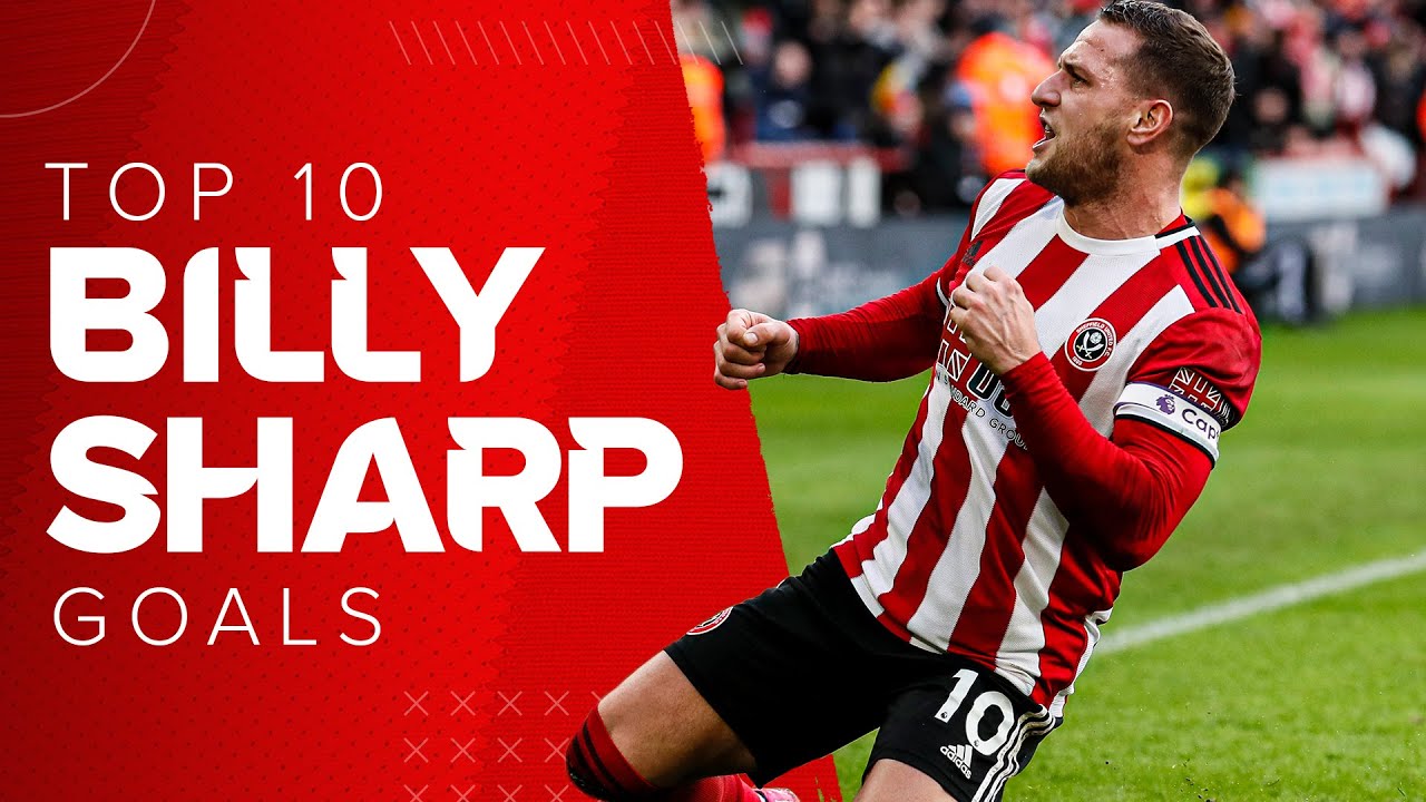 BILLY SHARP TOP 10 GOALS | Sheffield United Legend