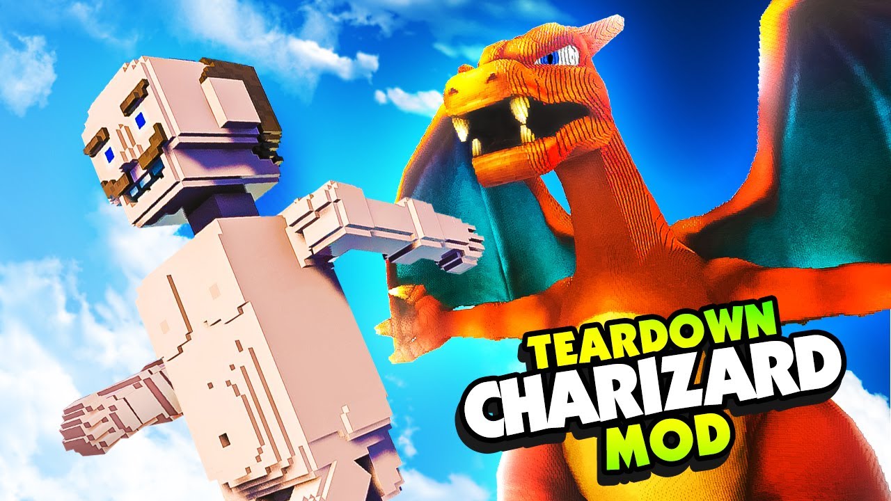 GIANT HUMAN Gets Attacked By MEGA CHARIZARD - Teardown Mods