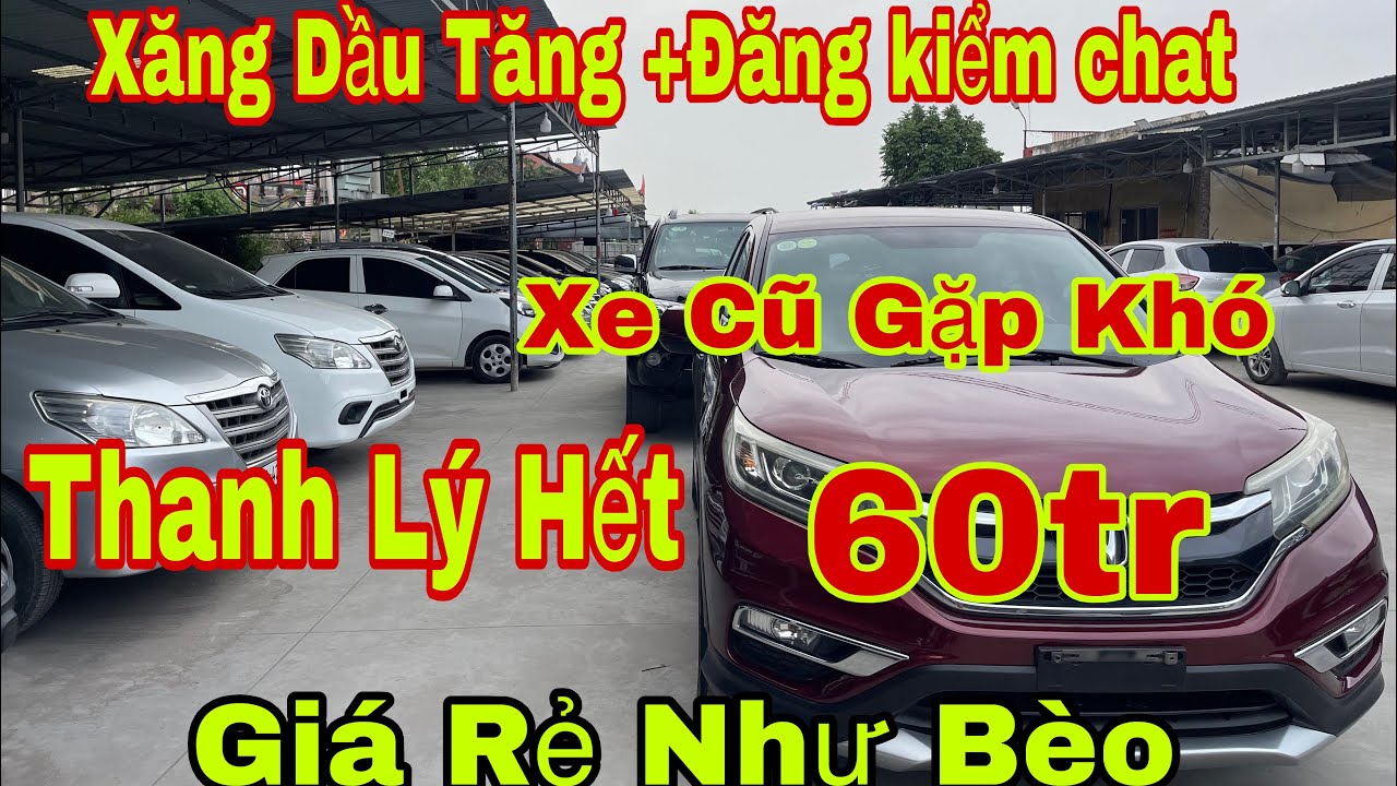 Xăng Dầu tăng cao…Đăng kiểm chặt…thanh lý 100xe …giá rẻ như bèo…0866010016