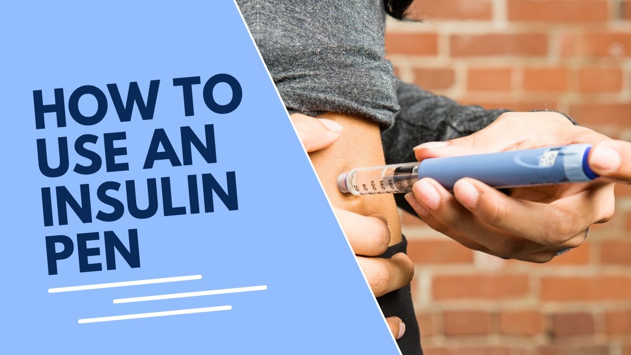 How To Use An Insulin Pen