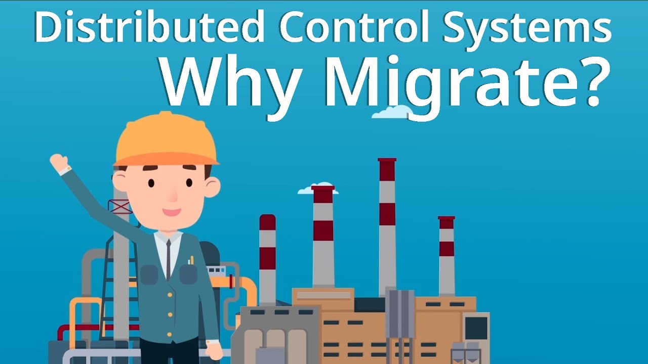 Distributed Control Systems - Why Migrate?