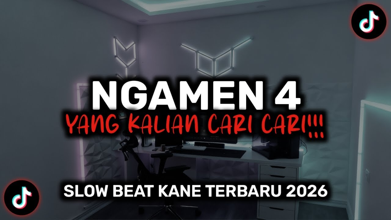DJ TIKTOK TERBARU 2026🎵NGAMEN 4🎵 SLOW BEAT KANE