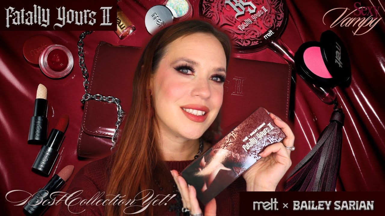 Melt Cosmetics Bailey Sarian Fatally Yours II Collection