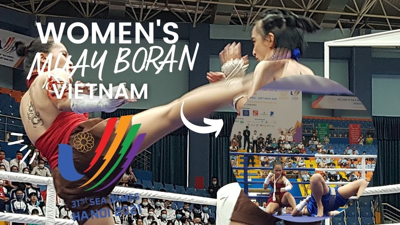 SEA GAMES 2021 II womens muayboran (Vietnam)