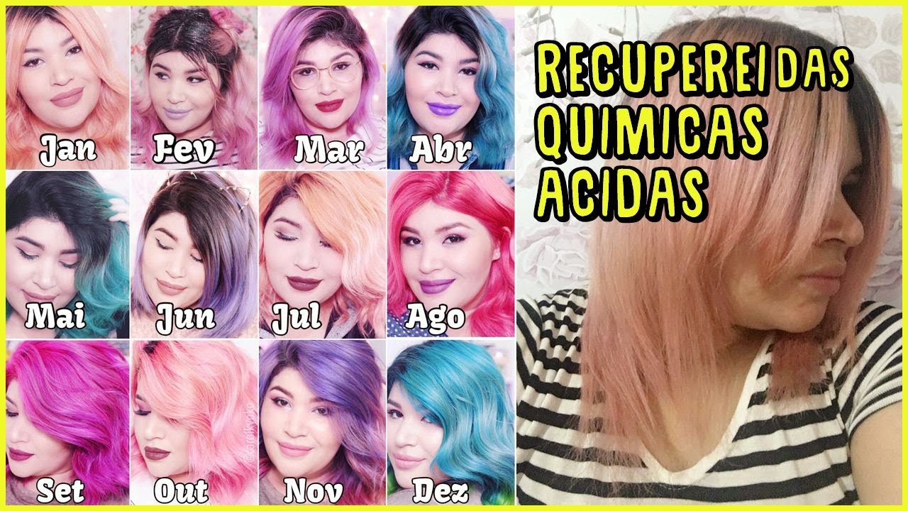 😱 MINHAS CORES em 2018 E RECUPERAÇÃO DAS QUIMICAS ÁCIDAS