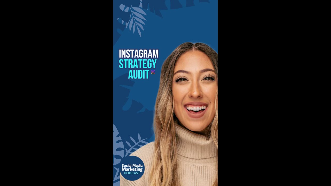 Instagram Strategy Audit: How to Renew Your Results