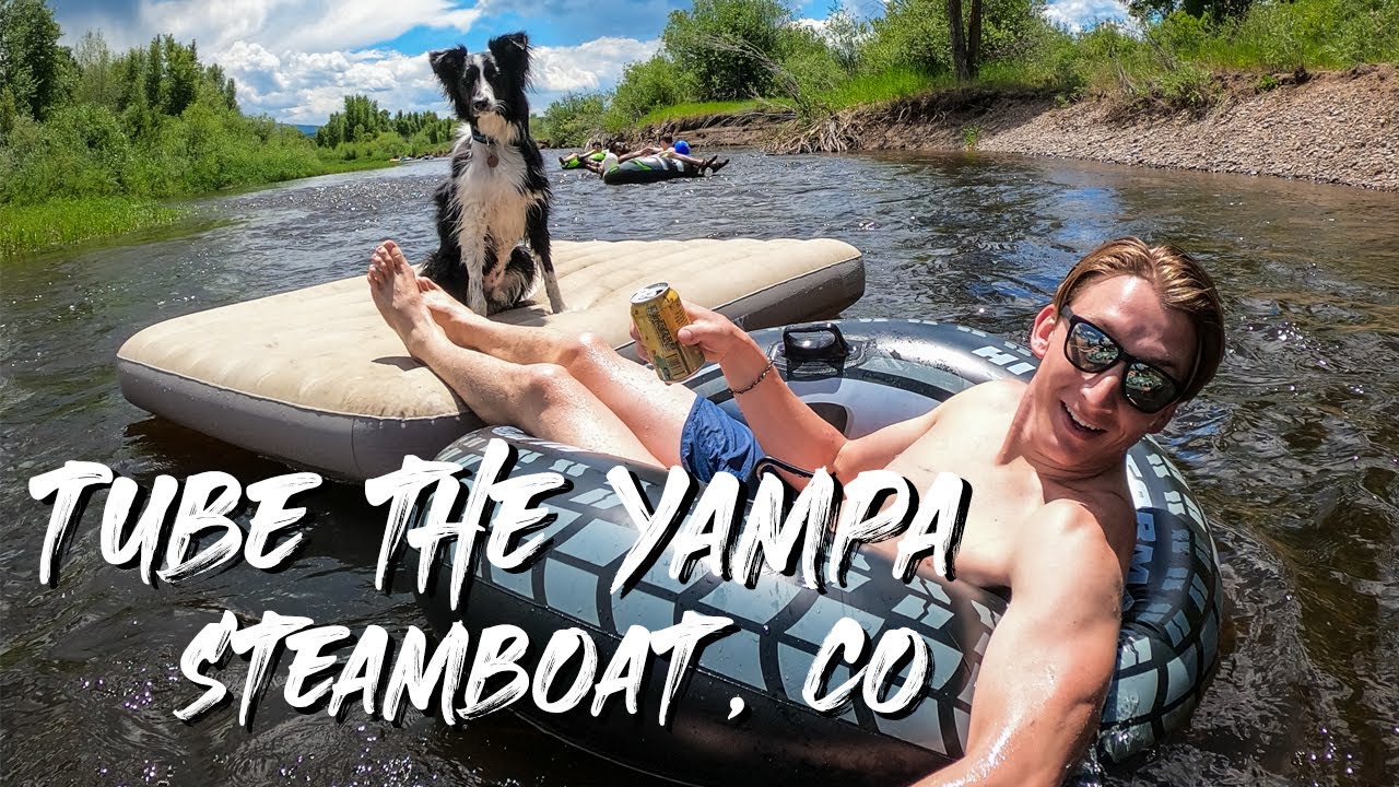 Tube the Yampa! (Steamboat Springs, CO)