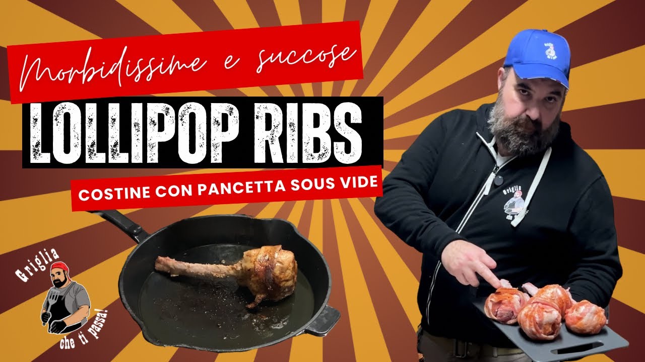 Lollipop Ribs Sous Vide | Morbidissime e succose come non le hai mai mangiate! 