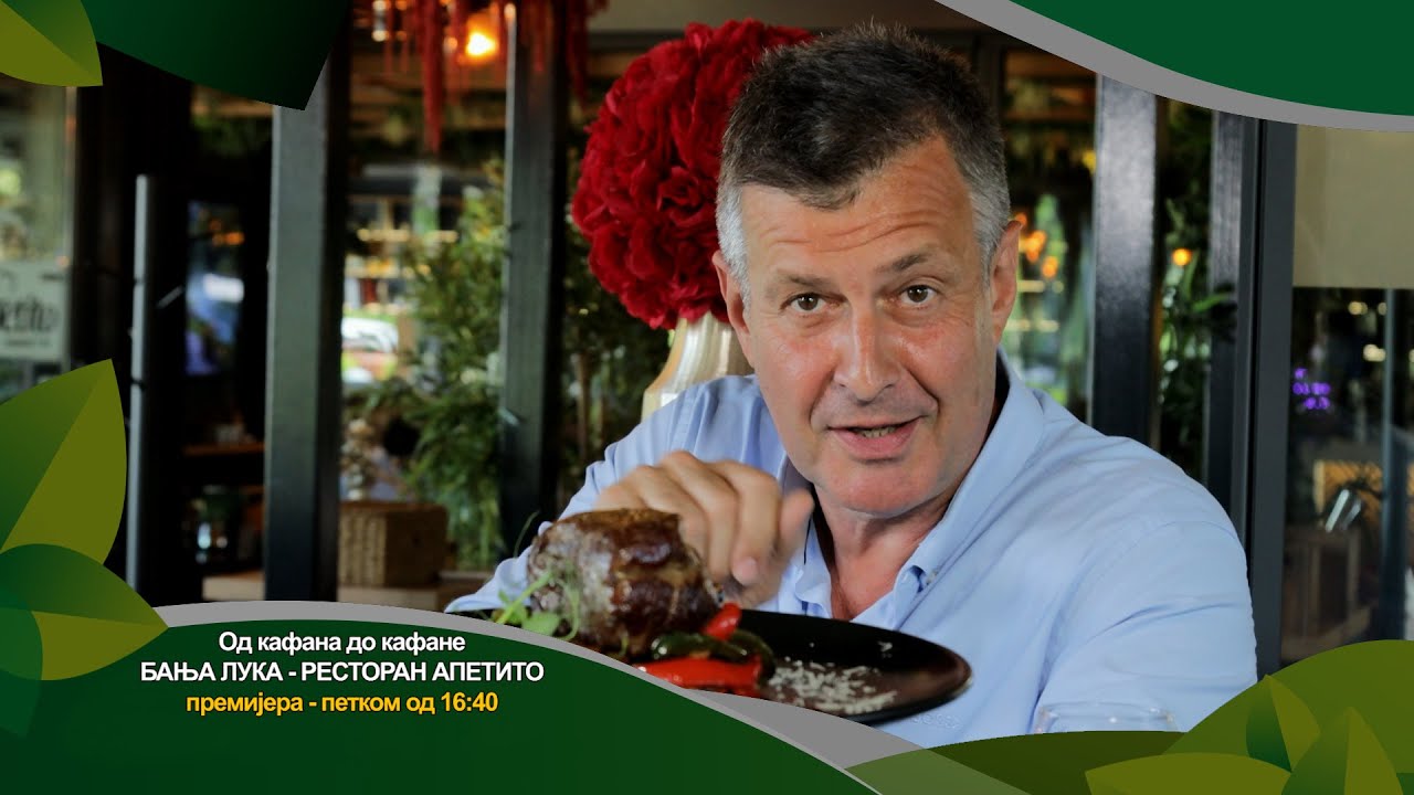 Od kafane do kafane 11.07.2025. Banja Luka, restoran Apetito