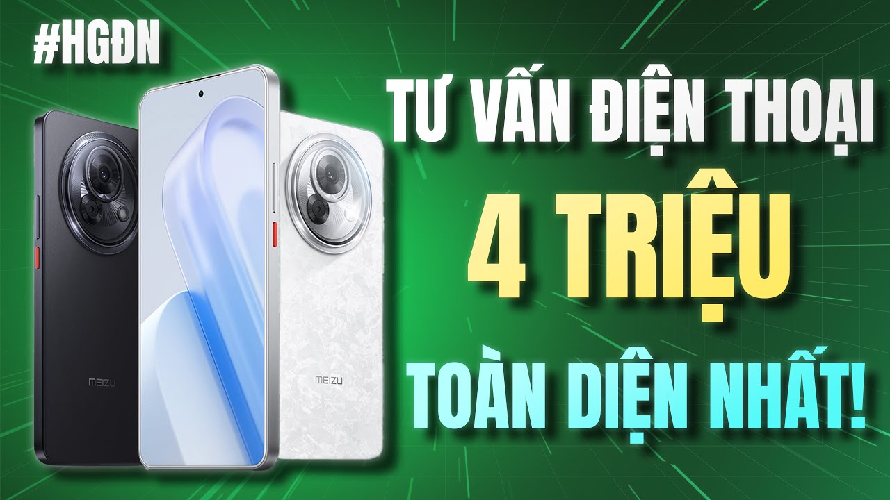 Tư Vấn Điện Thoại 4 Triệu Toàn Diện - Cấu Hình Khoẻ Chiến Game Nặng, Pin Trâu Dùng Lâu Dài #HGĐN